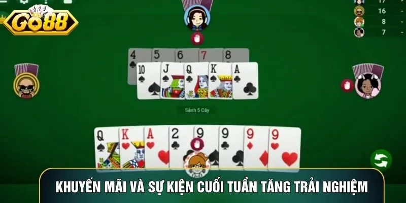 Khuyến mãi và sự kiện cuối tuần giúp tăng trải nghiệm trong Tiến lên đếm lá Go88 Khuyến mãi và sự kiện cuối tuần giúp tăng trải nghiệm trong Tiến lên đếm lá Go88